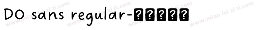 DO sans regular字体转换